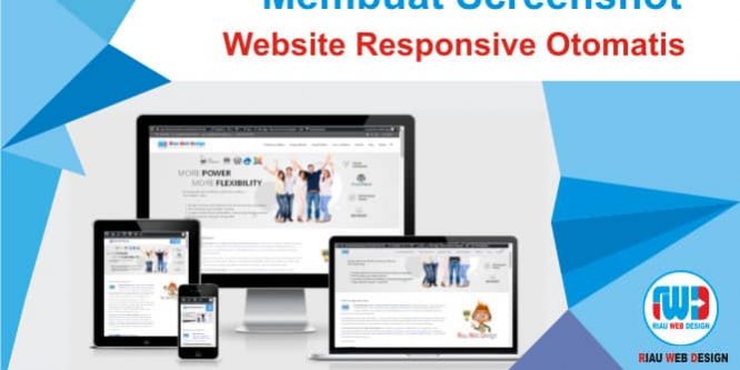 Membuat Screenshot Website Responsive Otomatis 1 Membuat Screenshot Website Responsive Otomatis 1
