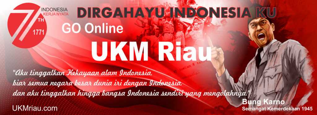 banner HUT RI 71 UKM riau banner HUT RI 71 UKM riau